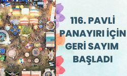 116. Pavli Panayırı İçin Geri Sayım Başladı