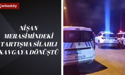 Nişan Merasimindeki Tartışma Silahlı Kavgaya Dönüştü