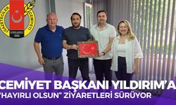 Cemiyet Başkanı Yıldırım’a “Hayırlı Olsun” Ziyaretleri Sürüyor
