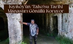 Kıyıköy’ün ‘Tako’su Tarihi Manastırı Gönüllü Koruyor