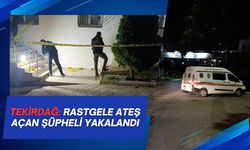 Tekirdağ: Rastgele Ateş Açan Şüpheli Yakalandı