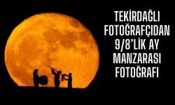 Tekirdağlı Fotoğrafçıdan 9/8’lik Ay Manzarası Fotoğrafı