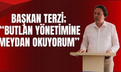 Başkan Terzi; “Butlan Yönetimine Meydan Okuyorum”