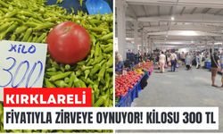 Kırklareli; Fiyatıyla Zirveye Oynuyor! Kilosu 300 TL