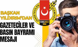 Başkan Yıldırım’dan Gazeteciler ve Basın Bayramı Mesajı