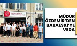 Müdür Özdemir’den Babaeski’ye Veda