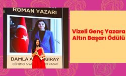 Vizeli Genç Yazara Altın Başarı Ödülü