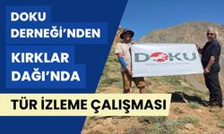 DOKU Derneği’nden Kırklar Dağı’nda Tür İzleme Çalışması