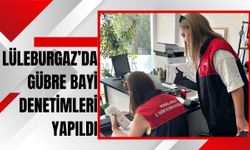 Lüleburgaz’da Gübre Bayi Denetimleri Yapıldı