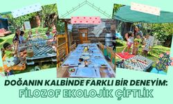 Doğanın Kalbinde Farklı Bir Deneyim: Filozof Ekolojik Çiftlik