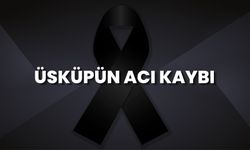 Üsküp’ün Acı Kaybı