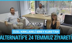 Özel Kırklareli Birey Kurs’tan, Alternatif’e 24 Temmuz Ziyareti