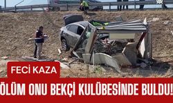 FECİ KAZA; Ölüm Onu Bekçi Kulübesinde Buldu!