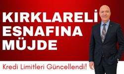 Kırklareli Esnafına Müjde: Kredi Limitleri Güncellendi!