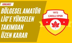 KIRKLARELİ; Bölgesel Amatör Lig’e Yükselen Takımdan Üzen Karar