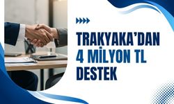 TRAKYAKA’dan 4 Milyon TL Destek
