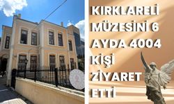 Kırklareli Müzesini 6 Ayda 4404 Kişi Ziyaret Etti