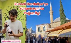 Rumeli Hardaliye’ye Yunanistan’da Yoğun İlgi