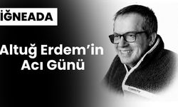 Altuğ Erdem’in Acı Günü