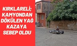 Kırklareli; Kamyondan Dökülen Yağ Kazaya Sebep Oldu