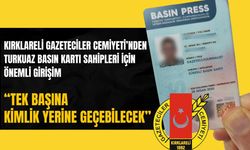 Kırklareli Gazeteciler Cemiyetinden Turkuaz Basın Kartı Sahipleri İçin Önemli Girişim; “Kimlik Yerine Geçebilecek"