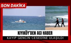 KIYIKÖY’DEN ACI HABER; Kayıp Gencin Cesedine Ulaşıldı