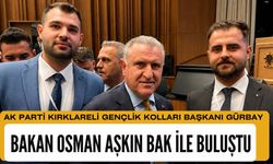 Gürbay, Bakan Osman Aşkın Bak İle Buluştu