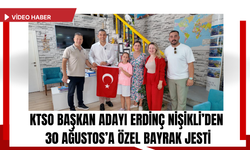 KTSO Başkan Adayı Erdinç Nişikli’den 30 Ağustos’a Özel Bayrak Jesti