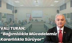 Vali Turan: "Bağımlılıkla Mücadelemiz Kararlılıkla Sürüyor"