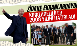Zidane Ekranlardaydı: Kırklarelililer 2008 Yılını Hatırladı