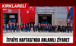 Kırklareli’nde İtfaiye Haftası’nda Anlamlı Ziyaret