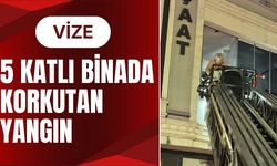 VİZE; 5 Katlı Binada Korkutan Yangın