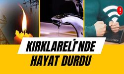 KIRKLARELİ’NDE HAYAT DURDU; Su Kesintisi De Yaşanıyor