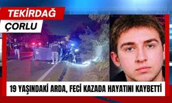 19 Yaşındaki Arda Feci Kazada Hayatını Kaybetti
