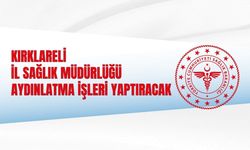 KIRKLARELİ İL SAĞLIK MÜDÜRLÜĞÜ AYDINLATMA İŞLERİ YAPTIRACAK
