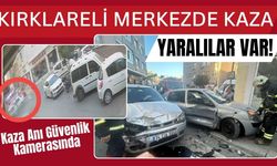KIRKLARELİ MERKEZDE KAZA; Yaralılar Var!