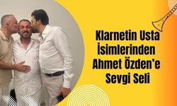 Klarnetin Usta İsimlerinden Ahmet Özden’e Sevgi Seli