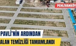 Pavli’nin Ardından Alan Temizliği Tamamlandı