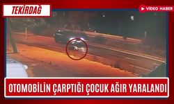 Tekirdağ: Otomobilin Çarptığı Çocuk Ağır Yaralandı