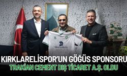 Kırklarelispor’un Göğüs Sponsoru Trakian Cement Dış Ticaret A.Ş. Oldu