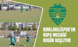 Kırklarelispor’un Kupa Mesaisi Başlıyor
