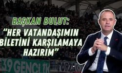 Başkan Bulut: “Her Vatandaşımın Biletini Karşılamaya Hazırım”