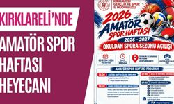 Kırklareli’nde Amatör Spor Haftası Heyecanı