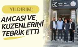 Yıldırım, Amcası Ve Kuzenlerini Tebrik Etti