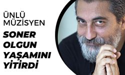 Ünlü Müzisyen Soner Olgun Yaşamını Yitirdi