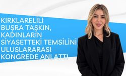 Kırklarelili Buşra Taşkın, Kadınların Siyasetteki Temsilini Uluslararası Kongrede Anlattı