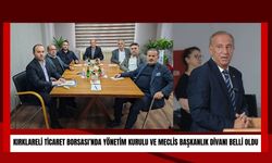Kırklareli Ticaret Borsası’nda Yönetim Kurulu ve Meclis Başkanlık Divanı Belli Oldu