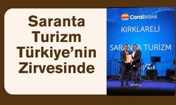 Saranta Turizm Türkiye’nin Zirvesinde