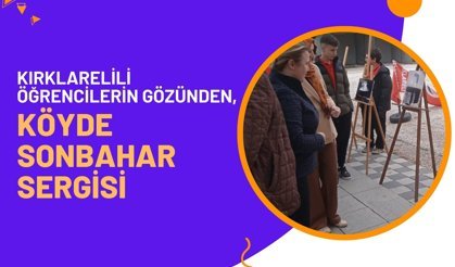 Kırklarelili Öğrencilerin Gözünden, Köyde Sonbahar Sergisi