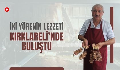 İki Yörenin Lezzeti Kırklareli’nde Buluştu